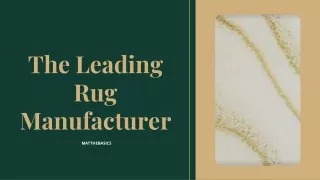 Rug Manufacturer