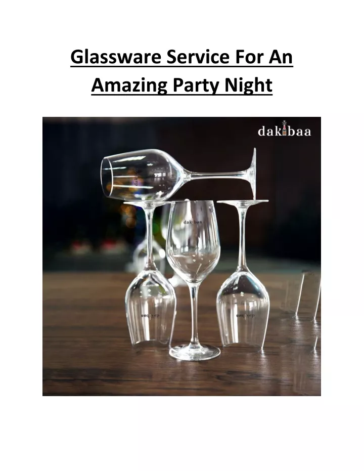 glassware service for an amazing party night