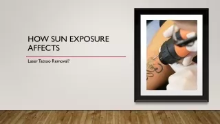 How Sun Exposure Affects Laser Tattoo Removal