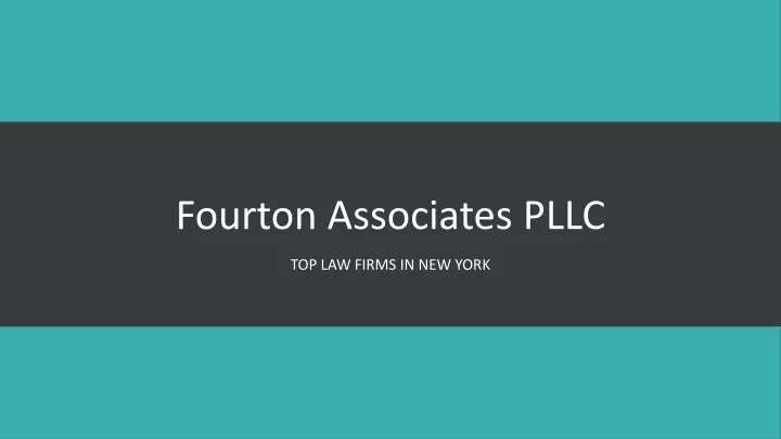 fourton associates pllc