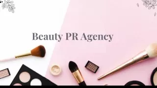 Best Beauty PR Agency