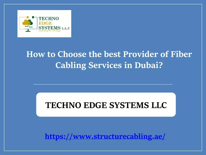 how to choose the best provider of fiber cabling