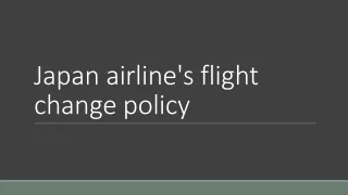 japan airline s flight change policy