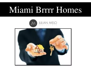 Miami Brrrr Homes