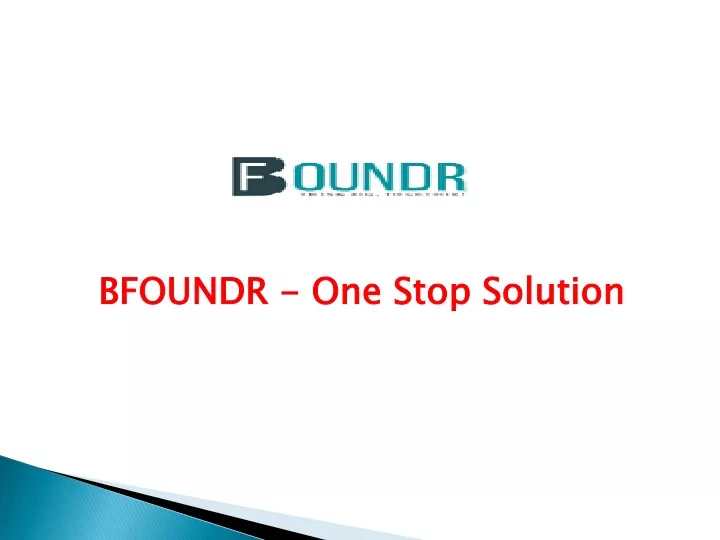 bfoundr one stop solution