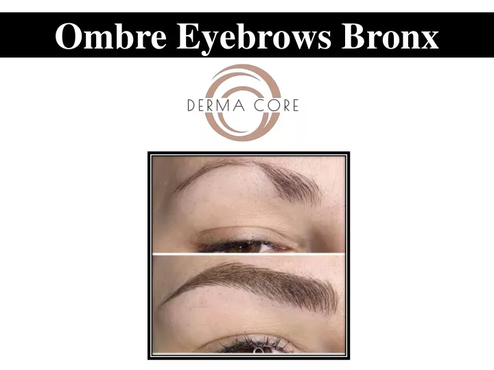 ombre eyebrows bronx