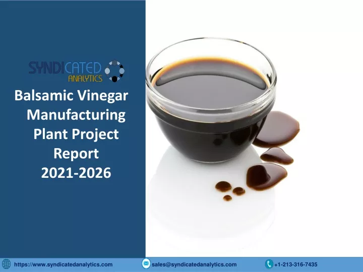 balsamic vinegar manufacturing plant project