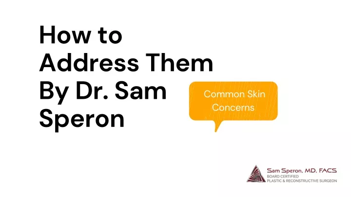 how to address them by dr sam speron