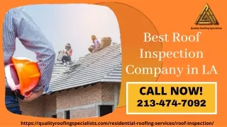 Best Roof Inspection Company in LA | Get Proven Results | Quality Roofing Specialists