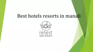 best hotels resorts in manali