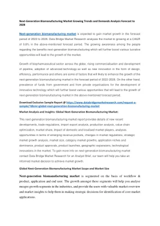 next generation biomanufacturing market growing
