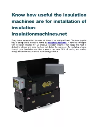 know how useful the insulation machines