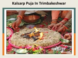 Kalsarpa Shanti | Trimbakeshwar.in | 9763437371
