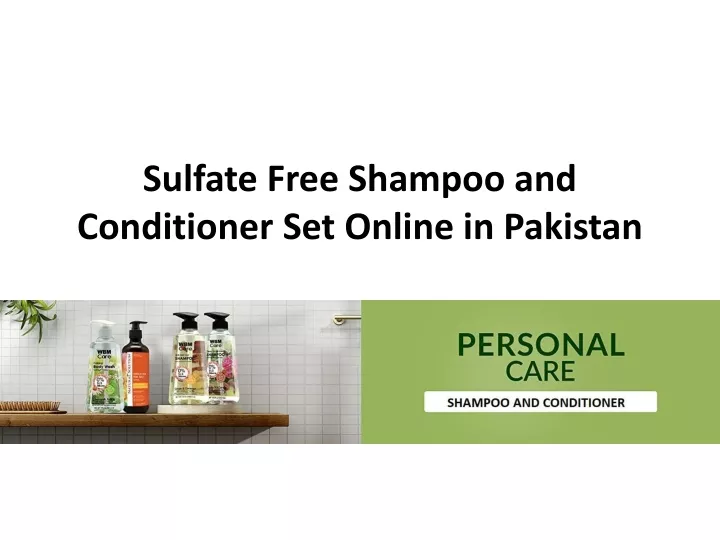 sulfate free shampoo and conditioner set online in pakistan