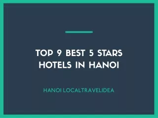 top 9 best 5 stars hotels in hanoi