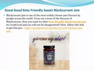 Good Good Keto Friendly Sweet Blackcurrant Jam