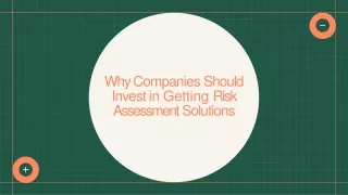 Why Companies Should Invest in Getting Risk Assessment Solutions