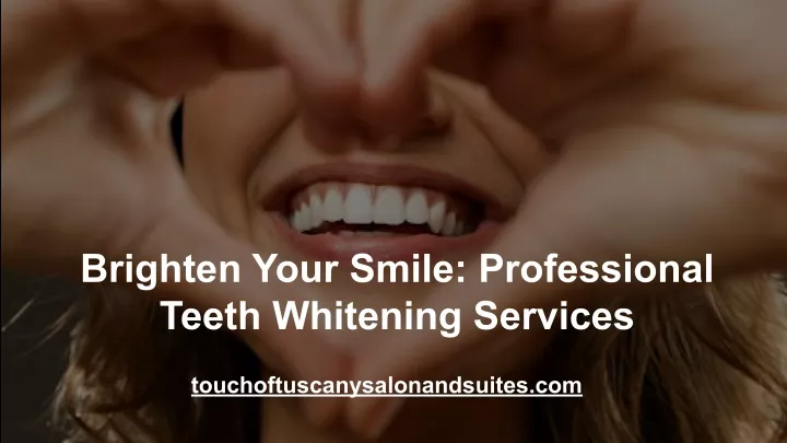 brighten your smile professional teeth whitening