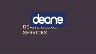 deane cloud services