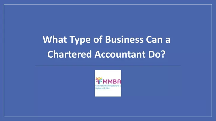 what type of business can a chartered accountant do