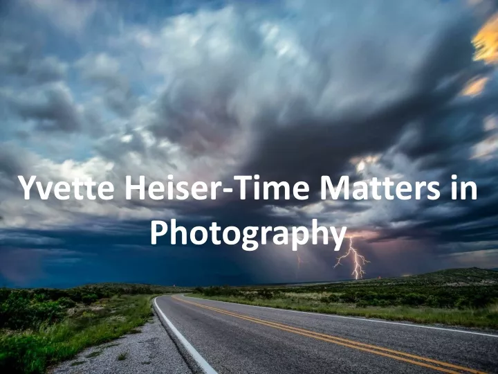 yvette heiser time matters in photography