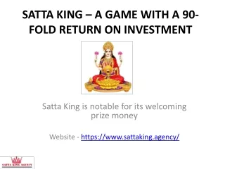 SATTA KING – A GAME WITH A 90-FOLD RETURN ON INVESTMENT