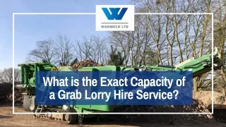 What is the Exact Capacity of a Grab Lorry Hire Service