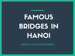 famous bridges in hanoi