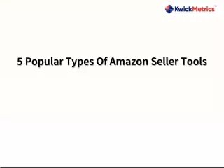 5 popular types of amazon seller tools