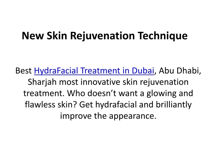 new skin rejuvenation technique