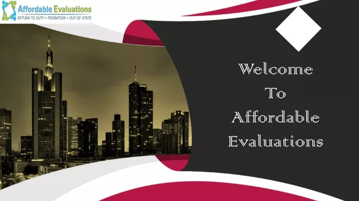 welcome to affordable evaluations