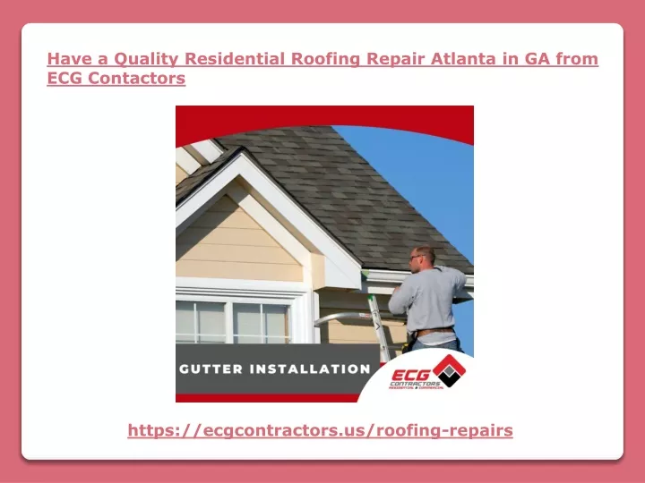 have a quality residential roofing repair atlanta