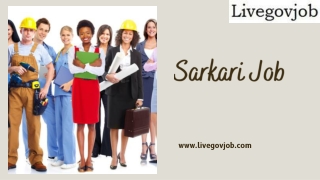 Searching for Sarkari Jobs with Livegovjob.com