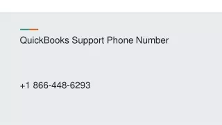 QuickBooks Support Phone Number  1 866-448-6293