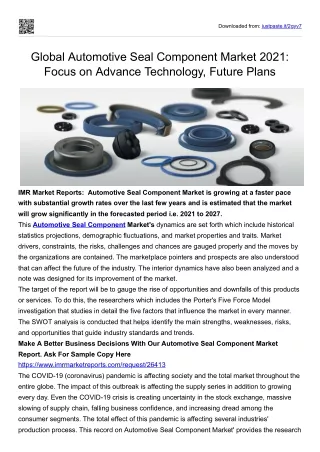 Global Automotive Seal Component Market 2021: Focus on Advance Technology, Futur