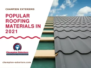 Popular Roofing Materials In 2021
