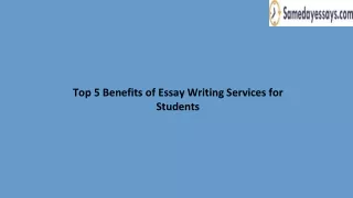 Top 5 Benefits of Essay Writing Services for Students