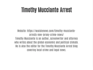 Timothy Mucciante Arrest