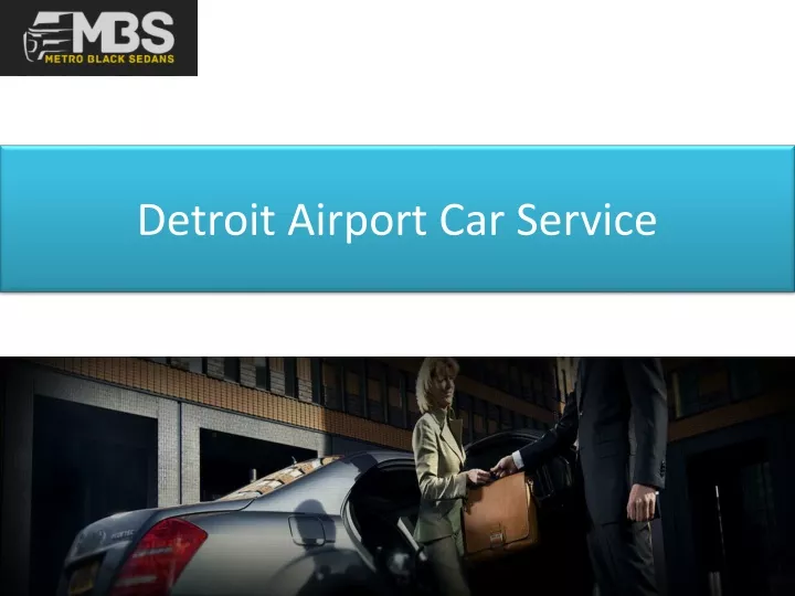 detroit airport car service