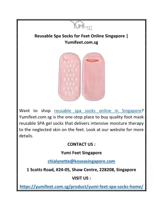 Reusable Spa Socks for Feet Online Singapore | Yumifeet.com.sg
