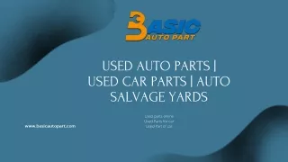 Used Auto Parts  Used Car Parts  Auto Salvage Yards