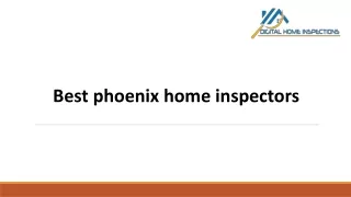best phoenix home inspectors