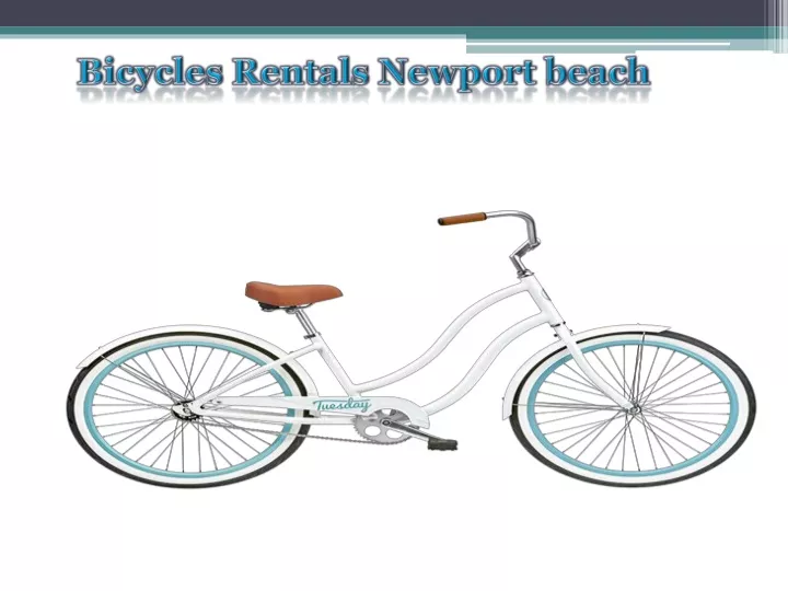 bicycles rentals newport beach