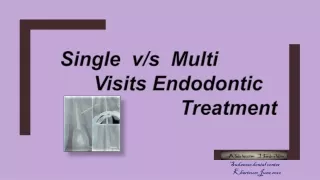 one visit vs multi visits