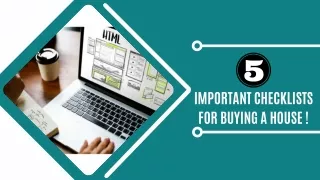 5 Important Checklists for Buying a House!