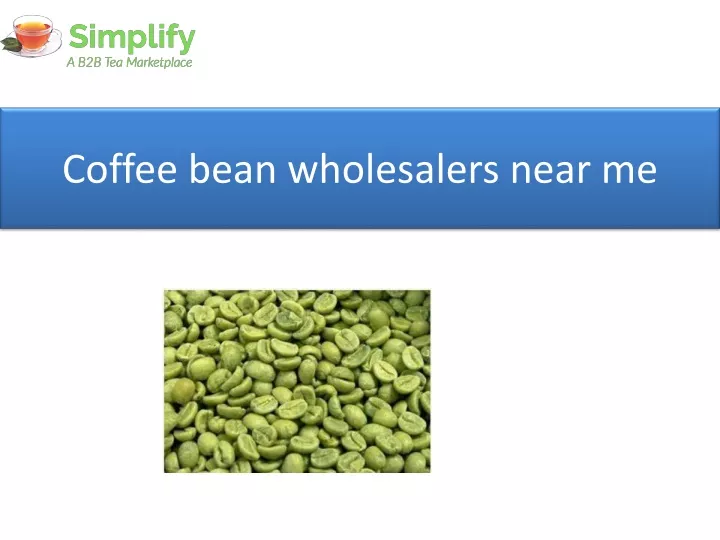 coffee bean wholesalers near me