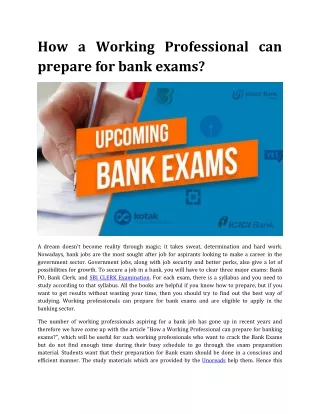 how a working professional can prepare for bank