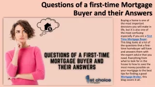 questions of a first time mortgage buyer and their answers