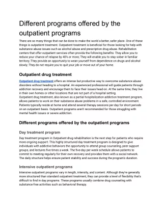 Different programs offered by the outpatient programs