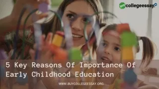 5 Key Reasons Of Importance Of Early Childhood Education